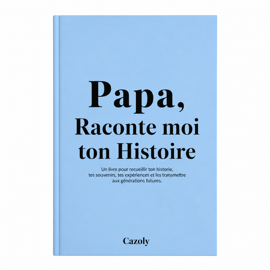 Papa, Raconte moi ton Histoire